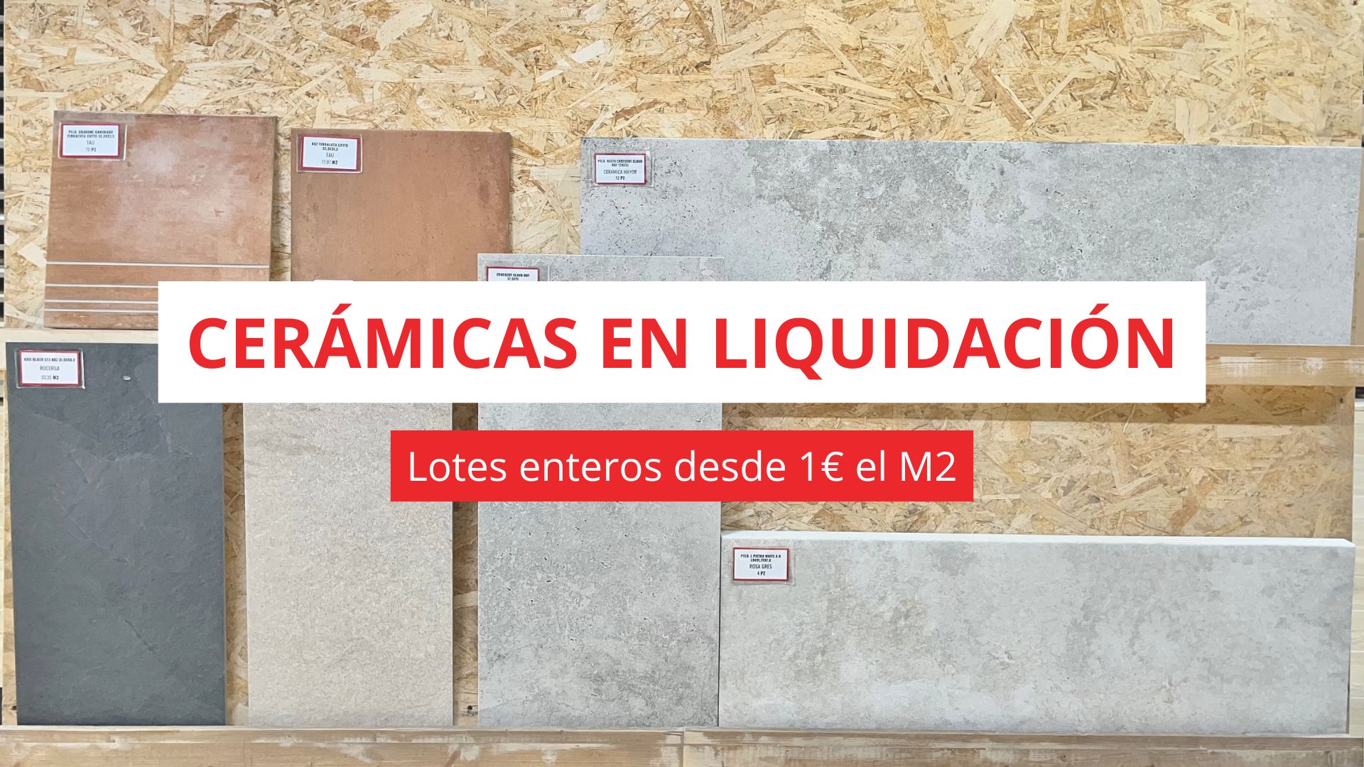 CERÁMICAS EN LIQUIDACIÓN